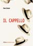 IL CAPPELLO di Piero Simoni